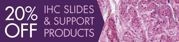 20% Off IHC Slides and Support Products